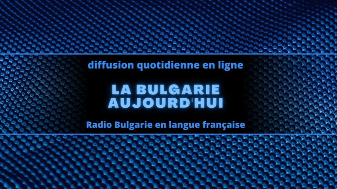 La Bulgarie aujourd'hui : 7 octobre 2026
