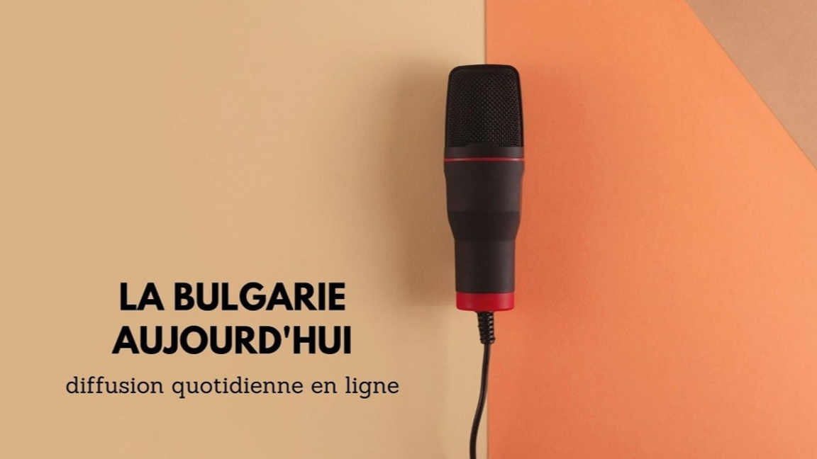 La Bulgarie aujourd'hui : 12 mai 2026