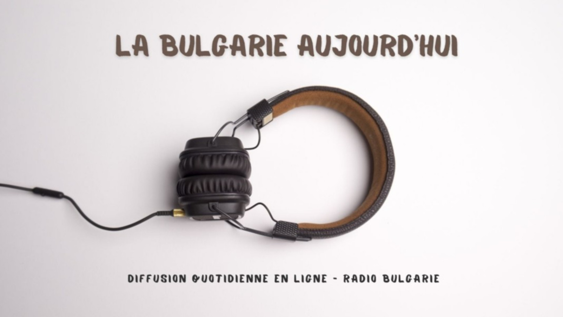 La Bulgarie aujourd'hui : 13 juillet 2026