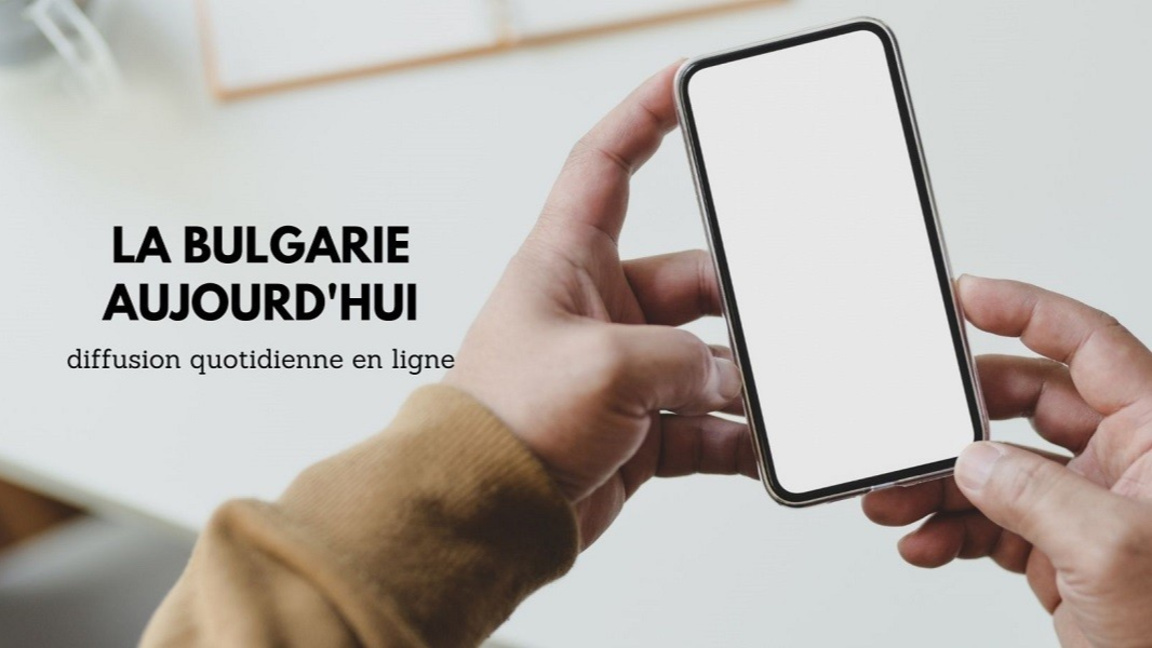La Bulgarie aujourd'hui : 26 juin 2026