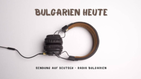 Bulgarien heute - 17. August 2026