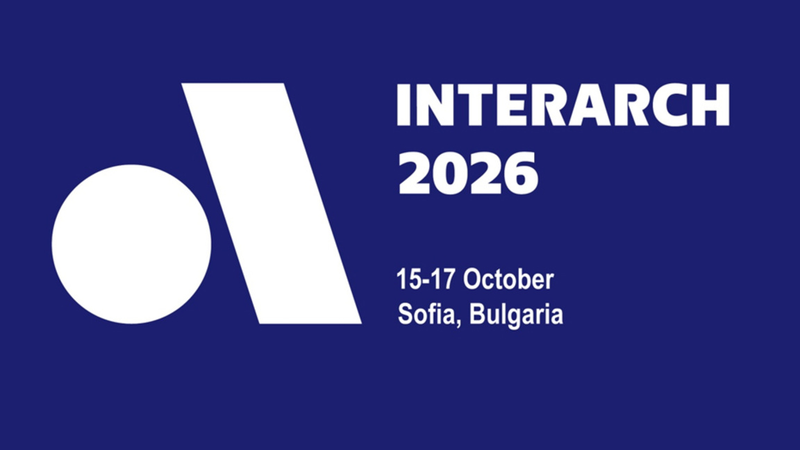 Кой проектира бъдещето: INTERARCH 2026 и архитектурните хоризонти